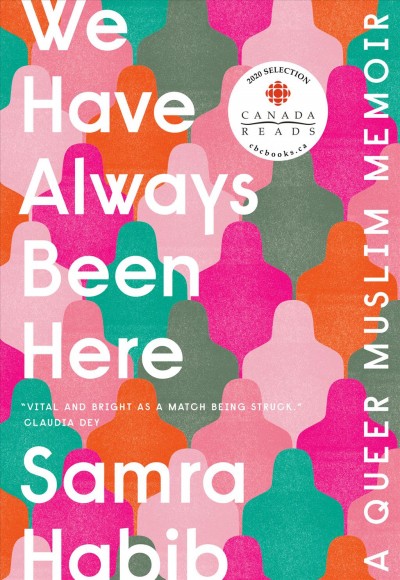 We Have Always Been Here Cover of We Have Always Been Here by Samira Habib